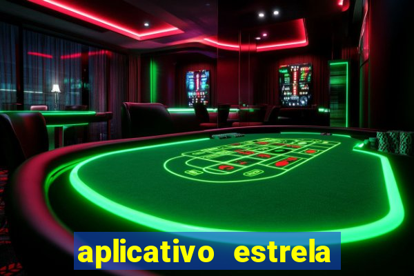 aplicativo estrela bet apk